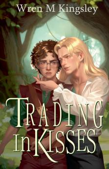 Trading In Kisses