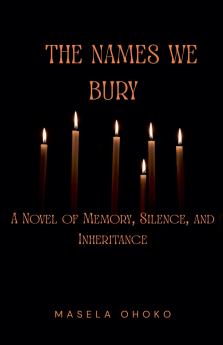 The Names We Bury