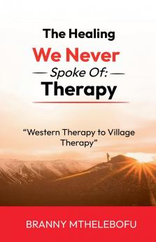 The Healing We Never Spoke Of