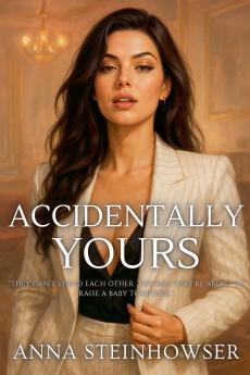 Accidentally Yours