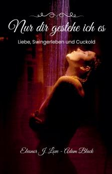 Nur dir gestehe ich es