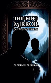 Thinking Mirror