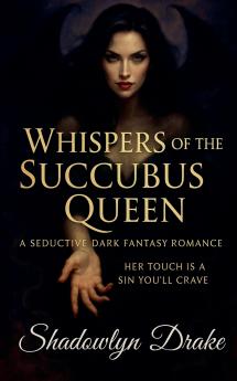 Whispers of the Succubus Queen