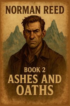 Ashes and Oaths