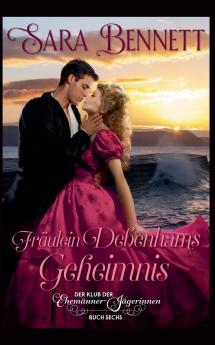 Fräulein Debenhams Geheimnis