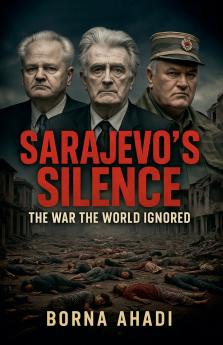 Sarajevo's Silence