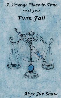 A Strange Place in Time Book Five