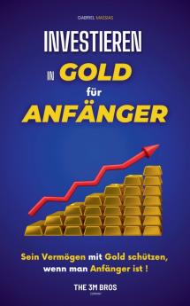 Investieren in Gold für Anfänger