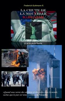 La chute de la Nouvelle Babylone