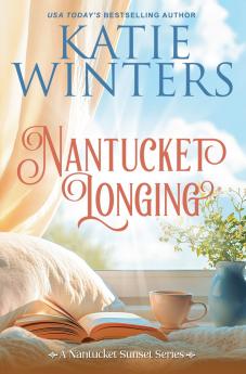 Nantucket Longing