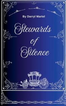 Stewards of Silence