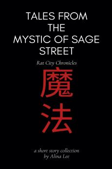 Tales from the Mystic of Sage Street