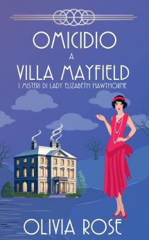OMICIDIO A VILLA MAYFIELD