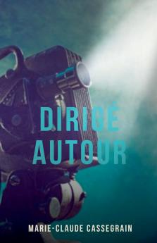 Dirigé autour