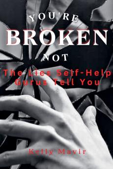 You're Not Broken