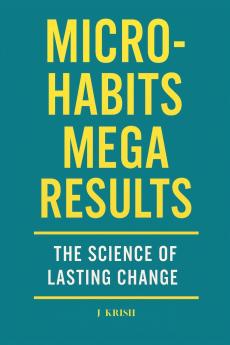 Micro-Habits Mega Results