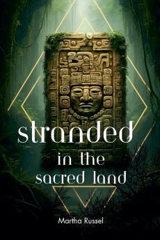 Stranded in the Sacred Land