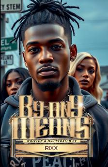 By Any Means