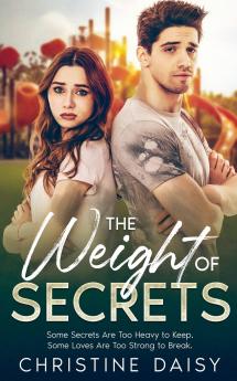 The Weight of Secrets