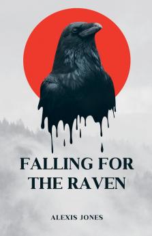 Falling For The Raven