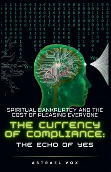 The Currency of Compliance