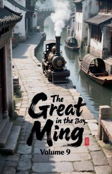 The Great Ming in the Box Volume 9