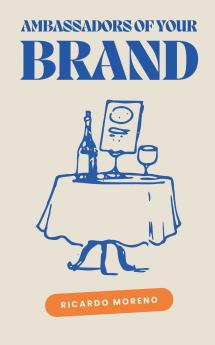 Ambassadors of Your Brand