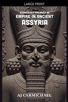 Empire in Ancient Assyria