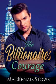 The Billionaire's Courage
