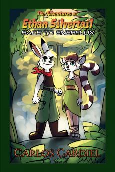 The Adventures of Ethan Silvertail