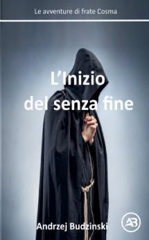 L'Inizio del senza fine