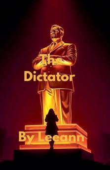 The Dictator