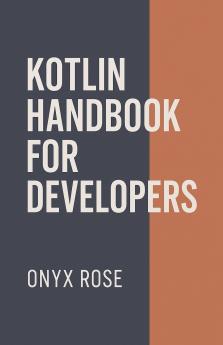 Kotlin Handbook for Developers