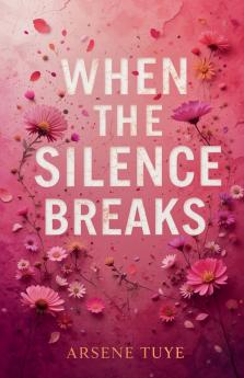 When the Silence Breaks