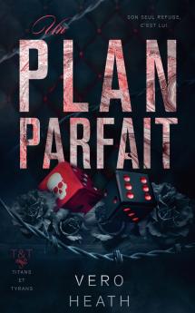 Un plan parfait