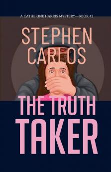 The Truth Taker