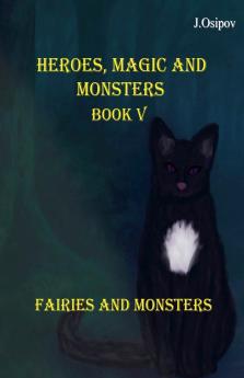 Heroes Magic and Monster Book V Fairies and Monsters