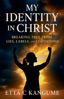 My Identity In Christ