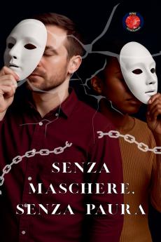 Senza Maschere Senza Paura