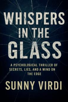 Whispers in the Glass