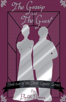 The Gossip and The Guest