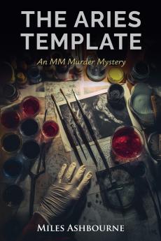 The Aries Template - An MM Murder Mystery