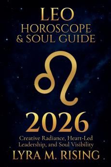 Leo Horoscope & Soul Guide for 2026