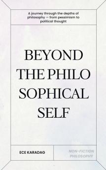 Beyond the Philosophical Self