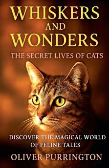 Whiskers and Wonders
