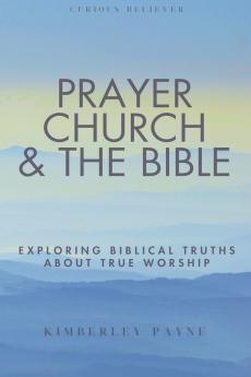 Prayer Church & The Bible