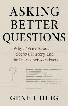 Asking Better Questions