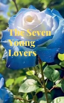 The Seven Young Lovers