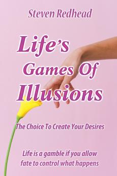 Lifes Games of Illusions