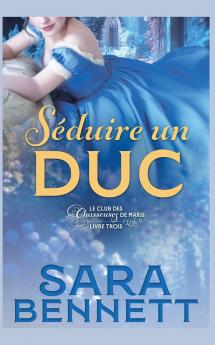 Séduire un Duc